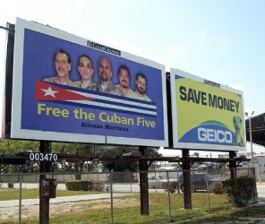 Valla en Miami dedicada a los Cinco que fue censurada por grupos extremistas la semana pasada. 